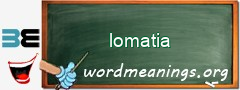 WordMeaning blackboard for lomatia